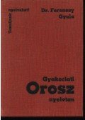 Ferenczy Gyula - Gyakorlati orosz nyelvtan