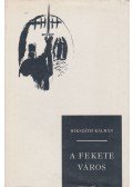 Mikszáth Kálmán - A fekete város