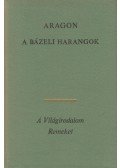 Aragon, Louis - A bázeli harangok