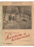 Barátosi József - Szeretem a természetet