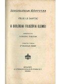 Dantec, Félix le - A biológiai filozófia elemei