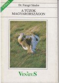 Dr. Faragó Sándor - A túzok Magyarországon