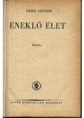 Sásdi Sándor - Éneklő élet