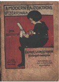 Szűts Izsó - A modern rajzoktatás vezérfonala (III-IV. rész)