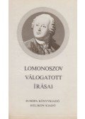 Lomonoszov, (Mihail Vasziljevics) - Lomonoszov válogatott írásai