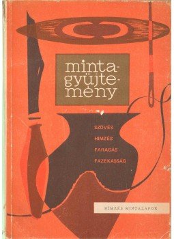 Varga Marianna - Hímzés mintalapok Varga Marianna - Hímzés mintalapok, Budapest 1973 antikvár könyv