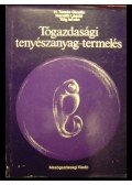 Horváth László,Tölg István,H. Tamás Gizella - Tógazdasági tenyészanyag-termelés