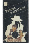 Vedres Géza - Temet a gyilkos / Öt áldozat egy tettes