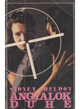 Sidney Sheldon - Angyalok dühe Sidney Sheldon - Angyalok dühe, Budapest 1989 antikvár könyv
