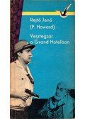 Rejtő Jenő - Vesztegzár a Grand Hotelban