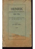 Wick Béla - Henrik bajor királyi herceg 1884-1916.