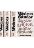 Weöres Sándor - Egybegyűjtött műfordítások I-III.
