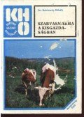 Dr. Babinszky Mihály - Szarvasmarha a kisgazdaságban