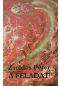 Zsoldos Péter - A feladat