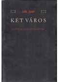 Tóth Judit - Két város