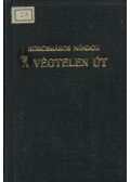 Korcsmáros Nándor - A végtelen út