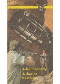 Kennedy, Adam - A dominó bosszúja