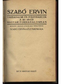 Szabó Ervin - Szabó Ervin művei Szabó Ervin - Szabó Ervin művei, Bécs 1921 antikvár könyv