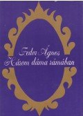 Fedor Ágnes - Három dáma rámában