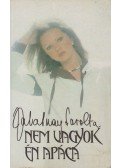 Zalatnay Sarolta - Nem vagyok én apáca
