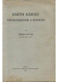 Török István - Barth Károly theologiájának a kezdetei