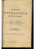 Spirago Ferencz - Katolikus katekizmus I-II-III. kötet