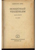 Gárdonyi Géza - Hosszúhajú veszedelem