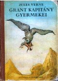 Jules Verne - Grant kapitány gyermekei