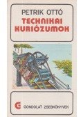 Petrik Ottó - Technikai kuriózumok