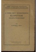 Kurzweil Géza - A Forma Mint kifejezőeszköz Klopstock ódaköltészetében (dedikált)