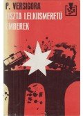 Versigora, P. - Tiszta lelkiismeretű emberek