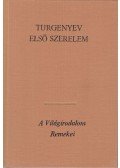 Ivan Turgenyev - Első szerelem