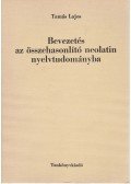 Tamás Lajos - Bevezetés az összehasonlító neolatin nyelvtudományba