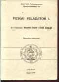 Hevesi Imre - Süli Árpád (szerk.) - Fizikai feladatok I.