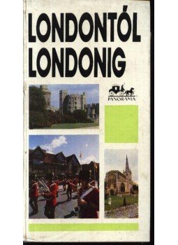 Moldoványi Ákos - Londontól Londonig, Budapest 1978 antikvár könyv