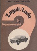 Tamás György,Virágh Iván - Zsiguli / Lada