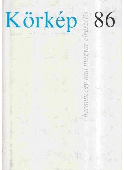 Kardos György - Körkép 86 Kardos György - Körkép 86, Budapest 1986 antikvár könyv