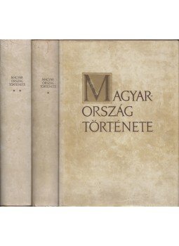 Molnár Erik - Magyarország története I-II. Molnár Erik - Magyarország története I-II., Budapest 1971 antikvár könyv
