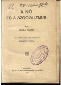Bebel, August - A nő és a szocializmus