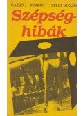 Zelei Miklós,Gazsó L. Ferenc - Szépséghibák