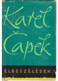 Karel Capek - Elbeszélések