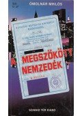 Ómolnár Miklós - A megszökött nemzedék