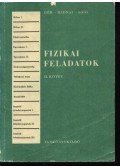 Dér - Radnai - Soós - Fizikai feladatok II. kötet