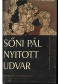 Sőni Pál - Nyitott udvar