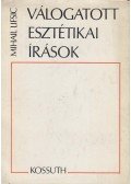 Lifsic, Mihail - Válogatott esztétikai írások