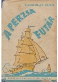 Kerekesházy József - A perzsa futár