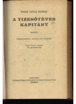 Verne Gyula - A tizenötéves kapitány Verne Gyula - A tizenötéves kapitány, Budapest 1950 antikvár könyv