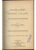 Dr. Bartók György - Vallás és élet. Egyház és állam.