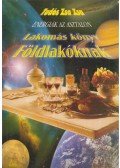 Tudós Zsa Zsa - Lakomás könyv Földlakóknak