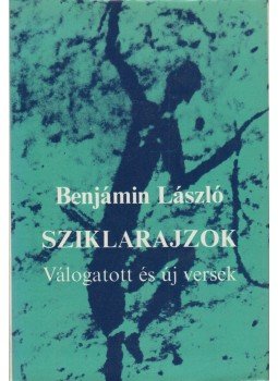Benjámin László - Sziklarajzok Benjámin László - Sziklarajzok, Budapest 1973 antikvár könyv